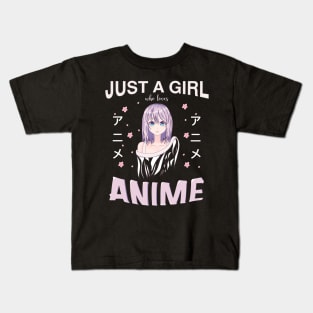 Just a girl who loves Anime Kids T-Shirt